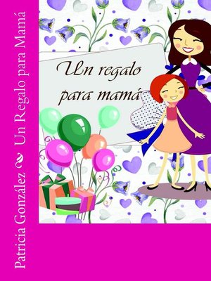 cover image of Un Regalo para Mamá
